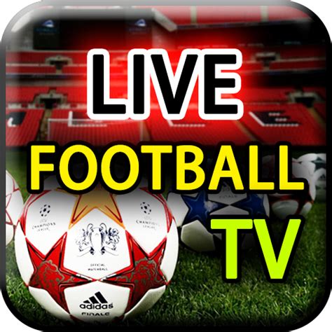 live football tv streaming hd gratis